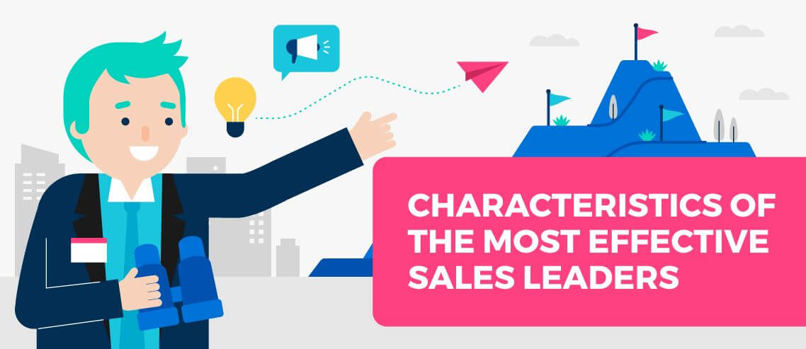 12 Characteristics of the Most Effective Sales Leaders in 2024