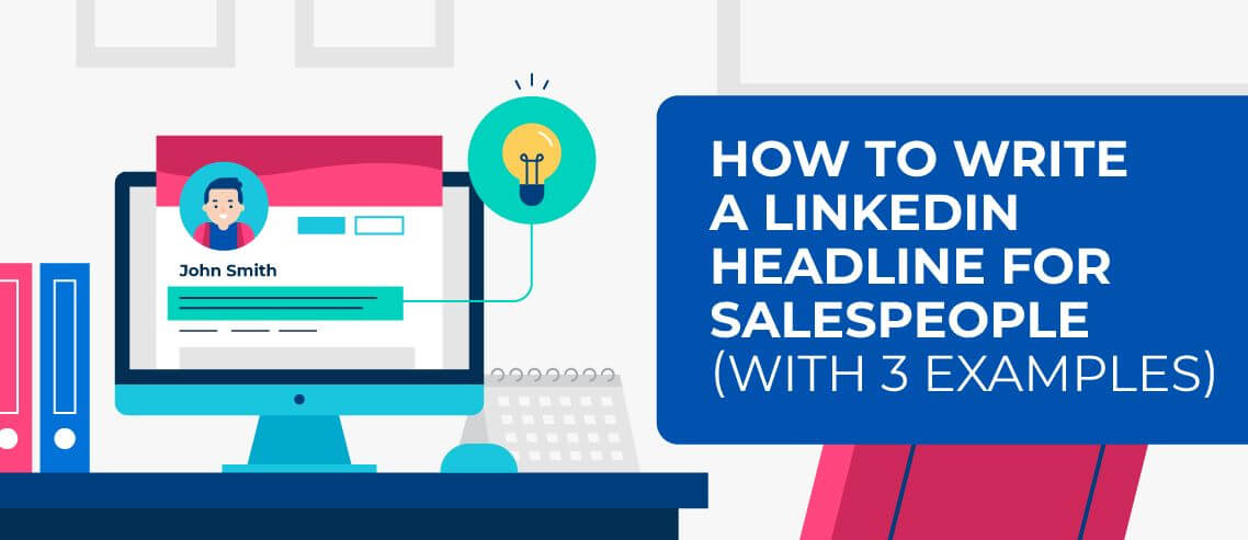 How to Write a LinkedIn Headline (With 3 Examples)