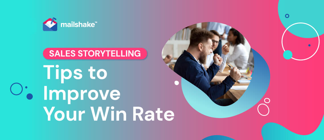 Sales Storytelling Tips to Improve Your Win Rate