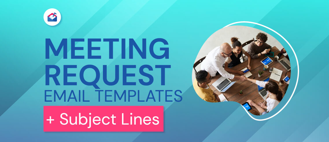Meeting Request Email Templates + Subject Lines