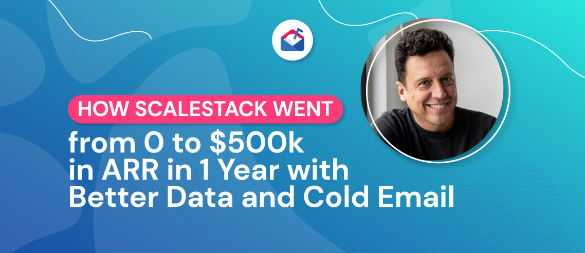 How Scalestack Went from 0 to $500k in ARR