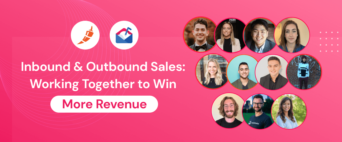 Inbound & Outbound Sales: Working Together to Win More Revenue