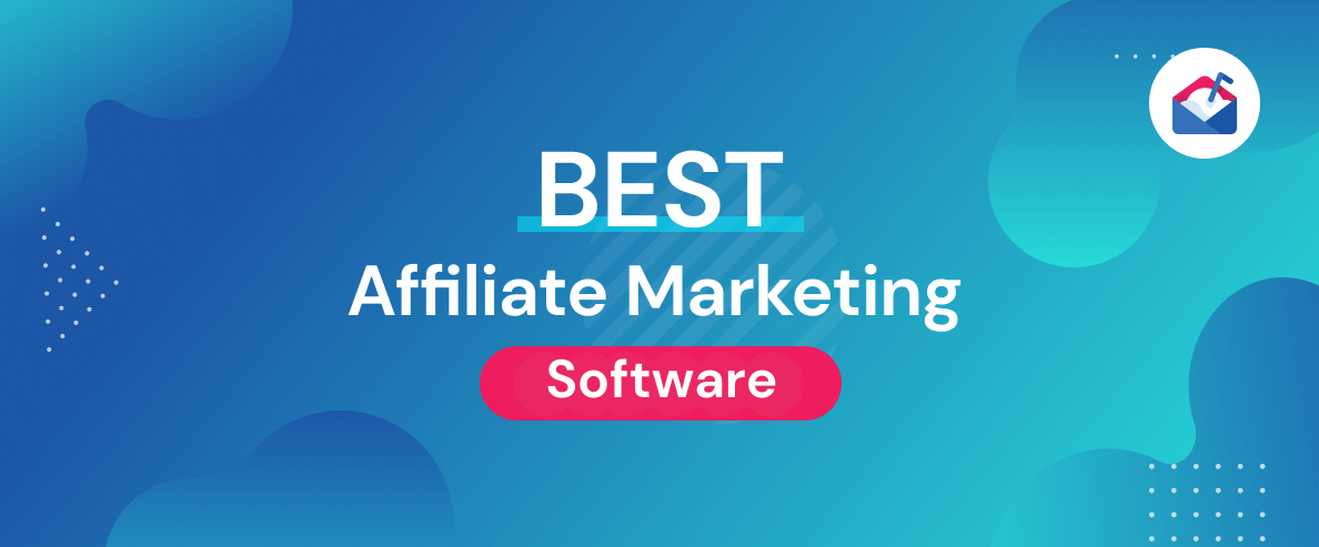 The 17 Best Affiliate Marketing Software for 2023