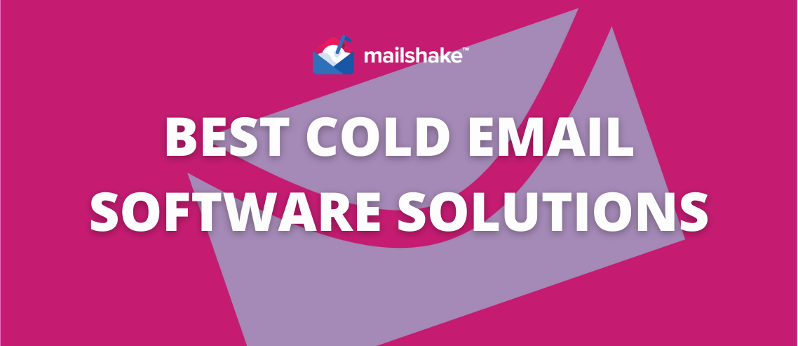 Best Cold Email Software Solutions