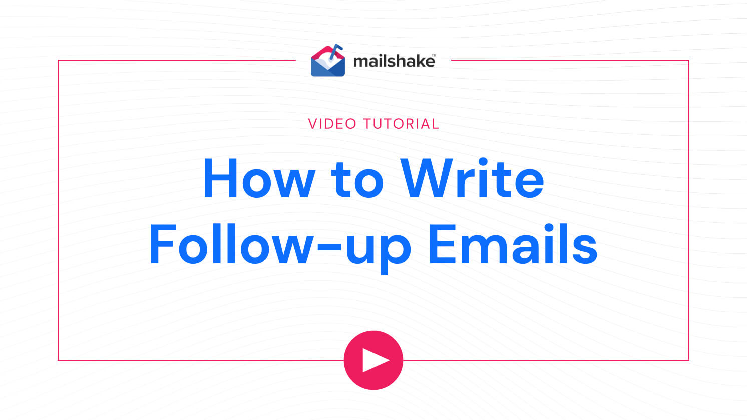 Follow Up Email Templates: How To Write & Examples